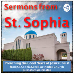 Podcast thumbnail for Sermons from St. Sophia, Bellingham, Washington