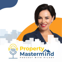 Podcast thumbnail for Property Mastermind Podcast with Hilary Saxton