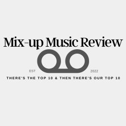 Podcast thumbnail for Mix-up Music Review