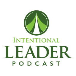 Podcast thumbnail for Intentional Leader Podcast