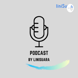 Podcast thumbnail for LiniSuara