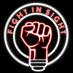 Podcast thumbnail for Fight In Sight Podcast