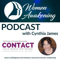 Podcast thumbnail for Women Awakening with Cynthia James