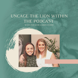 Podcast thumbnail for Uncage The Lion Within