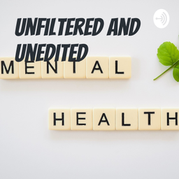Podcast thumbnail for Unfiltered and Unedited