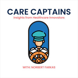 Podcast thumbnail for Care Captains – Insights from Healthcare Innovators