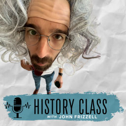 Podcast thumbnail for History with Mr. Frizz