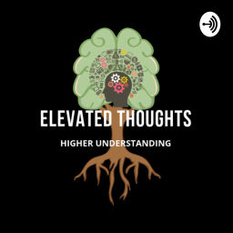 Podcast thumbnail for Elevated Thought$