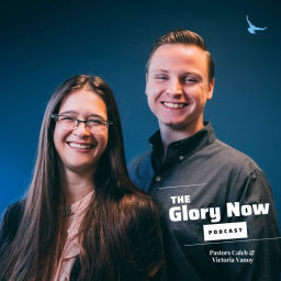Podcast thumbnail for Glory Now