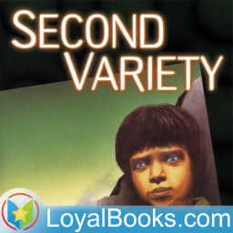 Podcast thumbnail for Second Variety by Philip K. Dick