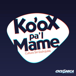 Podcast thumbnail for Ko'ox Pal Mame
