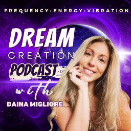 Podcast thumbnail for Dream Creation Podcast