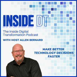 Podcast thumbnail for InsideDT: The Inside Digital Transformation Podcast