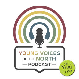 Podcast thumbnail for Young Voices of The North Podcast