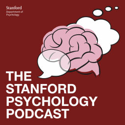 Podcast thumbnail for Stanford Psychology Podcast