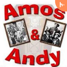 Podcast thumbnail for Amos & Andy