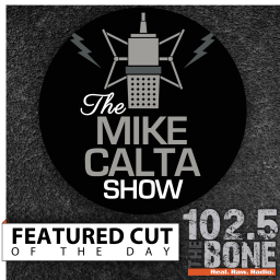 Podcast thumbnail for The Mike Calta Show Featured Cut of the Day