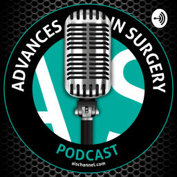 Podcast thumbnail for Advances in Surgery | Podcast
