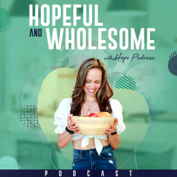 Podcast thumbnail for Hopeful and Wholesome