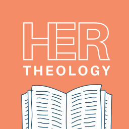 Podcast thumbnail for Her Theology