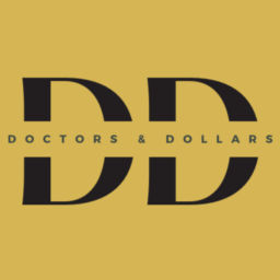 Podcast thumbnail for Doctors & Dollars Podcast