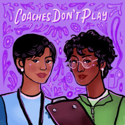 Podcast thumbnail for Coaches Don’t Play