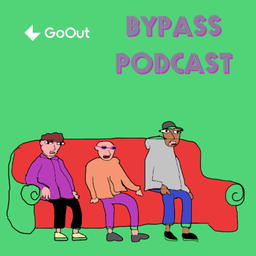 Podcast thumbnail for BYPASS PODCAST