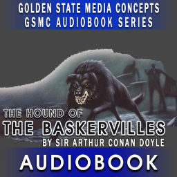 Podcast thumbnail for GSMC Audiobook Series: The Hound of the Baskervilles by Sir Arthur Conan Doyle