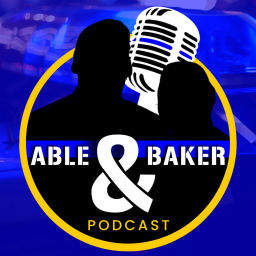 Podcast thumbnail for Able & Baker Podcast