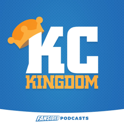 Podcast thumbnail for KC Kingdom Podcast on Kansas City Sports