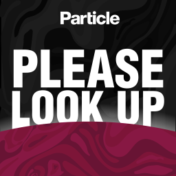 Podcast thumbnail for Please Look Up