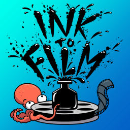 Podcast thumbnail for Ink to Film