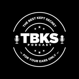 Podcast thumbnail for The Best Kept Secret Podcast - TBKS