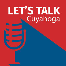 Podcast thumbnail for Let's Talk Cuyahoga