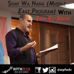 Podcast thumbnail for WPFW - Shay Wah Nana