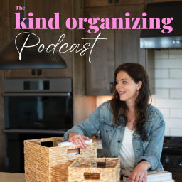 Podcast thumbnail for Kind Organizing Podcast