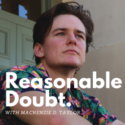 Podcast thumbnail for Reasonable Doubt