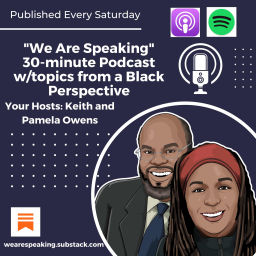 Podcast thumbnail for We Are Speaking Podcast