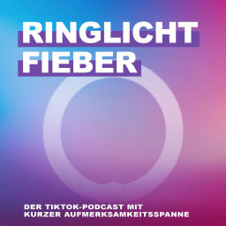 Podcast thumbnail for Ringlichtfieber
