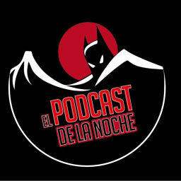 Podcast thumbnail for El Podcast De La Noche