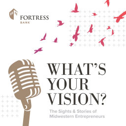 Podcast thumbnail for What's Your Vision Podcast (formerly Fortify Your Finances)