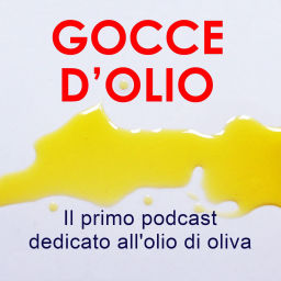 Podcast thumbnail for Gocce d'Olio
