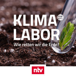 Podcast thumbnail for Klima-Labor von ntv - wie retten wir die Erde?