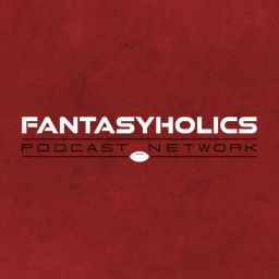 Podcast thumbnail for FantasyHolics Podcast Network