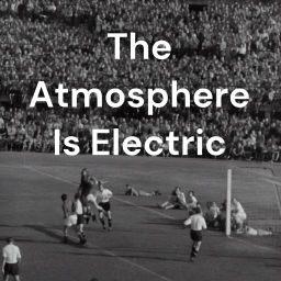 Podcast thumbnail for The Atmosphere Is Electric