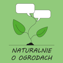Podcast thumbnail for Naturalnie o ogrodach