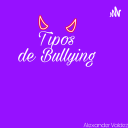 Podcast thumbnail for Bullying