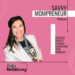 Podcast thumbnail for Savvy Mompreneur Podcast