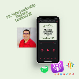 Podcast thumbnail for Mt. Nebo Leadership Podcast: Leaders Lift