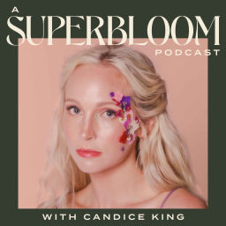 Podcast thumbnail for A Superbloom Podcast
